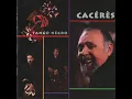 Tango Negro - Juan Carlos Caceres