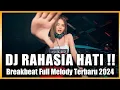 Download Lagu DJ RAHASIA HATI !! BREAKBEAT FULL MELODY TERBARU FULL BASS TINGGI ABIS BOSKU !!