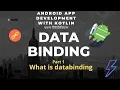 Data Binding in Android part1 - How databinding works in Android