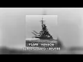 Flare - HENSON ( Super Slowed + Reverb )