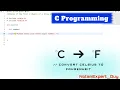 C Program To Convert Temperature of Celsius to Fahrenheit C Programming C Coding