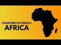 Learn the names of countries in French AFRICA English to French