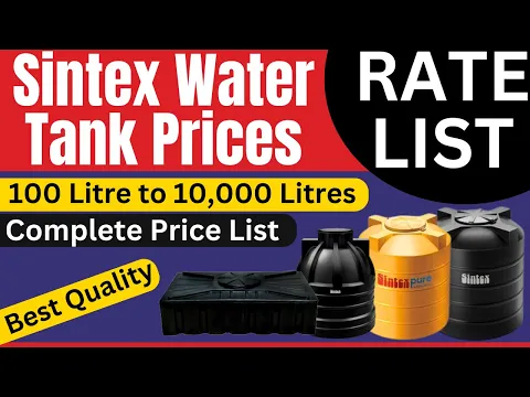 Download MP3 Sintex Water Tank Prices List in India 2024 | 200 litre, 500 ltr, 750 ltr, 1000 litre, 2000 ltr, etc