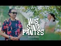 Lagu WIS SING PANTES – YONGKY FT LAILY SUCI | KERONCONG POP BANYUWANGI | CIPTAAN EXA DEADLYSINS