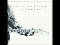 Cocaine - Eric Clapton