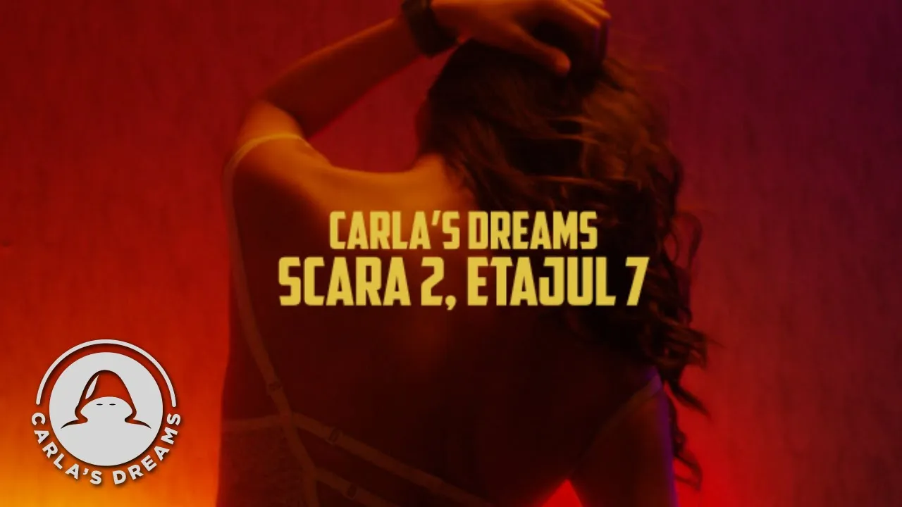 Carlas Dreams - Scara 2, etajul 7