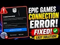 Epic Games Connection Error Fix 2026 Can t Connect Easy Solution Tags