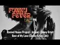 Download Lagu Revival House Project · Imaani · Danny Krivit - Best of My Love (Danny Krivit Edit)