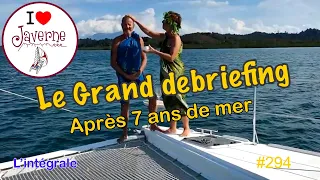 #294 Le grand debriefing, l’intégrale