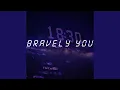 Lagu Bravely You