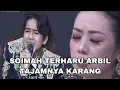 Download Lagu Arbil tajamnya karang buat Soimah terharu top 10 da7