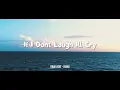 Download Lagu SLOW REMIX !!! Rawi Beat - If I Dont Laugh Ill Cry - (Slow Remix)