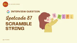 Scramble String - Leetcode 87