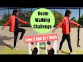 Download Lagu 15000 Steps Home Walking Challenge | Lose 3kgs in 7 Days  | Somya Luhadia