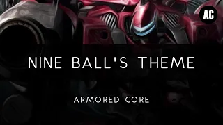Download Armored Core: Nine Ball's Theme Arrangement MP3
