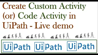 UIPath - Creating a Custom Activity