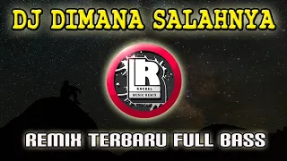 Download DJ DIMANA SALAHNYA THOMAS ARYA REMIX TERBARU FULL BASS MP3