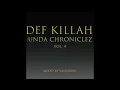 Lagu Def Killah: Unda Chroniclez vol.4 by VANSERNU (90s rare underground hip-hop, indie rap vinyl mixset)