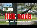 Download Lagu TITIK NODA (D'LLOYD) cover @studiopink4957 saxophon version 