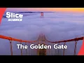 The Golden Gate Bridge Inside an Engineering Marvel SLICE SCIENCE FULL DOC