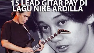 15 lead gitar pay di lagu nike ardilla