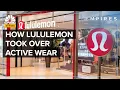 How Lululemon Dominates High End Active Wear