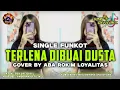Download Lagu Single Funkot - Terlena Dibuai Dusta [Thomas Arya] | Cover By Aba Rokim Loyalitas