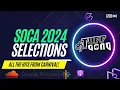 Soca Selections 2024