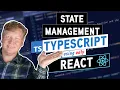 Mastering Typescript State Management using just React
