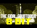 Download Lagu The Final Countdown (2023) [8 Bit Tribute to Europe] - 8 Bit Universe