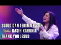 Download Lagu Sujud dan Terima Kasih medley Kasih Karunia , I Am Here / Thank You Jesus - GMS Live - Ezra Lewina