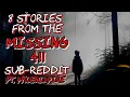 8 stories from the Missing 411 Sub-Reddit and Quora ft PhoenixFire - YT
