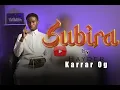 Download Lagu HAYDER KARRAR - SUBIRA OFFICIAL VIDEO