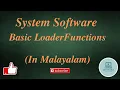 Part 11 Basic Loader Functions System Software