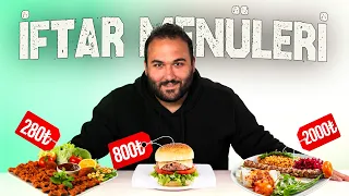 EN UCUZ VE EN PAHALI İFTAR MENÜLERİ! 2026 (3080 TL)