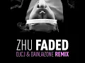 Zhu - Faded (DJCJ & Dainjazone Remix)