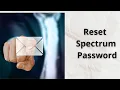 Learn How To Recover Your Spectrum Password - A Complete Guide