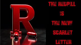 Black Pill Daily The New Scarlet Letter