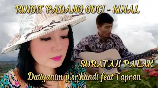 RINGIT PADANG GUCI - KINAL || Datiyanim p.srikandi feat Tapran