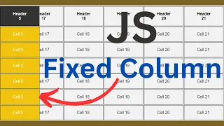 JavaScript - How to Create a Fixed HTML Table Column Using JavaScript