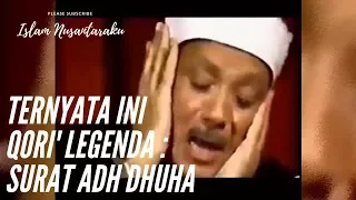 ternyata ini qori surat adh dhuha yang sering didenger lewat kaset ketika masih kecil