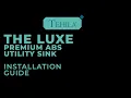 Tehila Luxe Premium Abs Utility Sink Installation Guide
