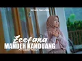 ZEEFANA - Mandeh Kanduang (Official Music Video)