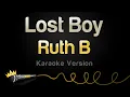 Download Lagu Ruth B - Lost Boy (Karaoke Version)