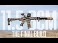 THE FINAL 11 5 BCM Build Breakdown