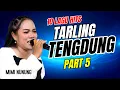 Lagu TARLING TENGDUNG 1000% FULL ADEM...!!! #part5