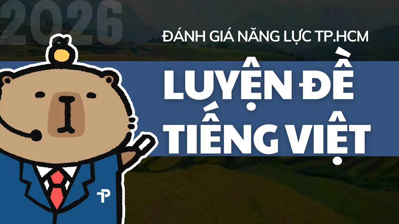 Outline Video [ĐGNL HCM] TIẾNG VIỆT | CHỮA ĐỀ | LUYỆN THI ĐÁNH GIÁ NĂNG LỰC TP.HCM | V-ACT