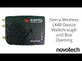 Sierra Wireless LX40 Unboxed