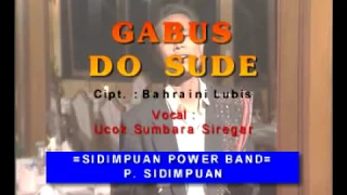 lagu tapsel madina gabus do sude lagu tapsel lagu mandailing ucok sumbara siregar