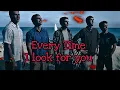 Download Lagu Every Time I look for you [lyrics]